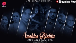 Anokha Rishta Episode 3