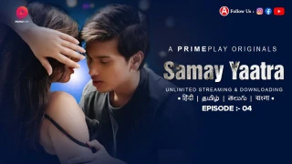 Samay Yaatra Episode 4